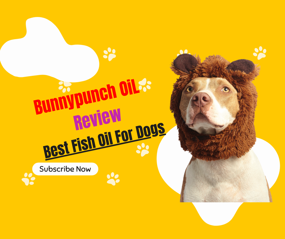 Bunnypunch Review - Best Fish Oil For Dogs